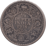 1914 SILVER QUARTER RUPEE INDIA - SILVER WORLD COINS - Cambridgeshire Coins