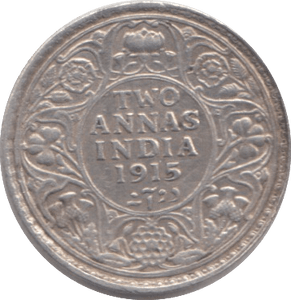 1915 SILVER INDIA 2 ANNAC - SILVER WORLD COINS - Cambridgeshire Coins