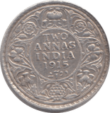 1915 SILVER INDIA 2 ANNAC - SILVER WORLD COINS - Cambridgeshire Coins