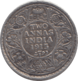 1915 SILVER INDIA 2 ANNAS - SILVER WORLD COINS - Cambridgeshire Coins