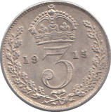 1915 SILVER THREEPENCE ( EF ) - THREEPENCE - Cambridgeshire Coins