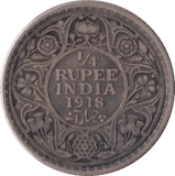 1918 QUARTER RUPEE INDIA - SILVER WORLD COINS - Cambridgeshire Coins