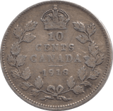 1918 SILVER 10 CENTS CANADA - SILVER WORLD COINS - Cambridgeshire Coins