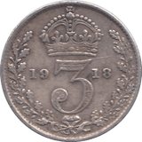1918 THREEPENCE ( FINE ) - THREEPENCE - Cambridgeshire Coins