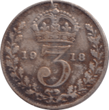 1918 THREEPENCE ( GF ) - THREEPENCE - Cambridgeshire Coins
