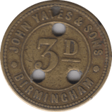 1920 3D TOKEN JOHN YATES & SONS BIRMINGHAM - OTHER TOKENS - Cambridgeshire Coins
