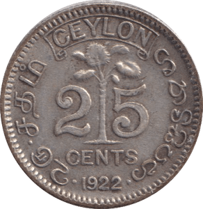 1922 SILVER 25 CENT CEYLON - SILVER WORLD COINS - Cambridgeshire Coins