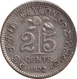1922 SILVER 25 CENT CEYLON - SILVER WORLD COINS - Cambridgeshire Coins