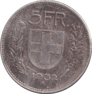1932 SILVER 5 FRANCS SWITZERLAND - WORLD COINS - Cambridgeshire Coins