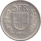 1939 FIVE FRANK SWITZERLAND - WORLD COINS - Cambridgeshire Coins