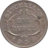 1939 ONE RUPEE SEYCHELLES - SILVER WORLD COINS - Cambridgeshire Coins