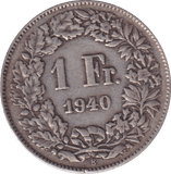 1940 SILVER ONE FRANC SWITZERLAND - SILVER WORLD COINS - Cambridgeshire Coins