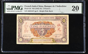 1942 - 45 FRENCH INDO - CHINA BANQUE DE L'INDOCHINE FIVE PIASTRES P64 PMG VERY FINE - PMG CERTIFIED WORLD BANKNOTES - Cambridgeshire Coins