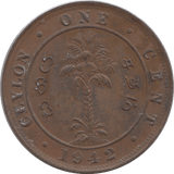 1942 ONE CENT CEYLON - WORLD COINS - Cambridgeshire Coins