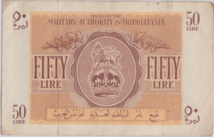 1943 LIBYA BRITISH MILITARY AUTHORITY TRIPOLITANIA 50 LIRE BANKNOTE CROWN LION REF 1593 - WORLD BANKNOTES - Cambridgeshire Coins