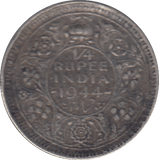 1944 SILVER INDIAN 1/4 RUPEE - SILVER WORLD COINS - Cambridgeshire Coins