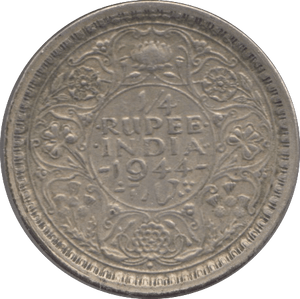 1944 SILVER QUARTER RUPEE INDIA - SILVER WORLD COINS - Cambridgeshire Coins