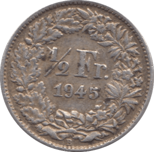 1945 SILVER 1/2 FRANC SWITZERLAND - SILVER WORLD COINS - Cambridgeshire Coins