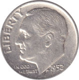 1952 DIME USA - WORLD COINS - Cambridgeshire Coins