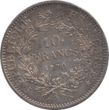 1970 SILVER 10 FRANCS FRANCE - SILVER WORLD COINS - Cambridgeshire Coins