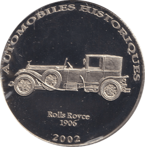 2002 HISTORY OF AUTOMOBILES ROLLS ROYCE 1906 - WORLD COINS - Cambridgeshire Coins
