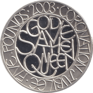 2003 FIVE POUNDS CORONATION JUBILEE - SILVER WORLD COINS - Cambridgeshire Coins