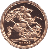 2003 GOLD HALF SOVEREIGN ( PROOF ) - HALF SOVEREIGN - Cambridgeshire Coins