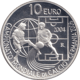 2004 SILVER 10 EURO FIFA WORLD CUP SAN MARINO ( PROOF ) - SILVER WORLD COINS - Cambridgeshire Coins