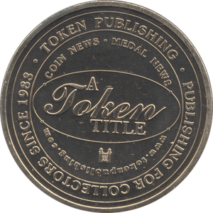 2004 TOKEN PUBLISHING COMMEMORATIVE MEDALLION - MEDALS & MEDALLIONS - Cambridgeshire Coins