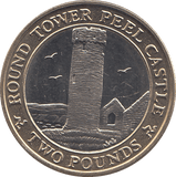 2006 2 POUNDS ROUND TOWER PEEL CASTLE ( BU ) - WORLD COINS - Cambridgeshire Coins
