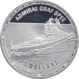 2006 SILVER PROOF 25 DOLLAR ADMIRAL GRAF SPEE - SILVER WORLD COINS - Cambridgeshire Coins