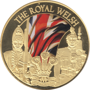 2006 THE ROYAL REGIMENTS THE ROYAL WELSH PROOF - WORLD COINS - Cambridgeshire Coins