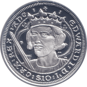 2007 SILVER PROOF 10 DOLLAR EDWARD I - SILVER WORLD COINS - Cambridgeshire Coins