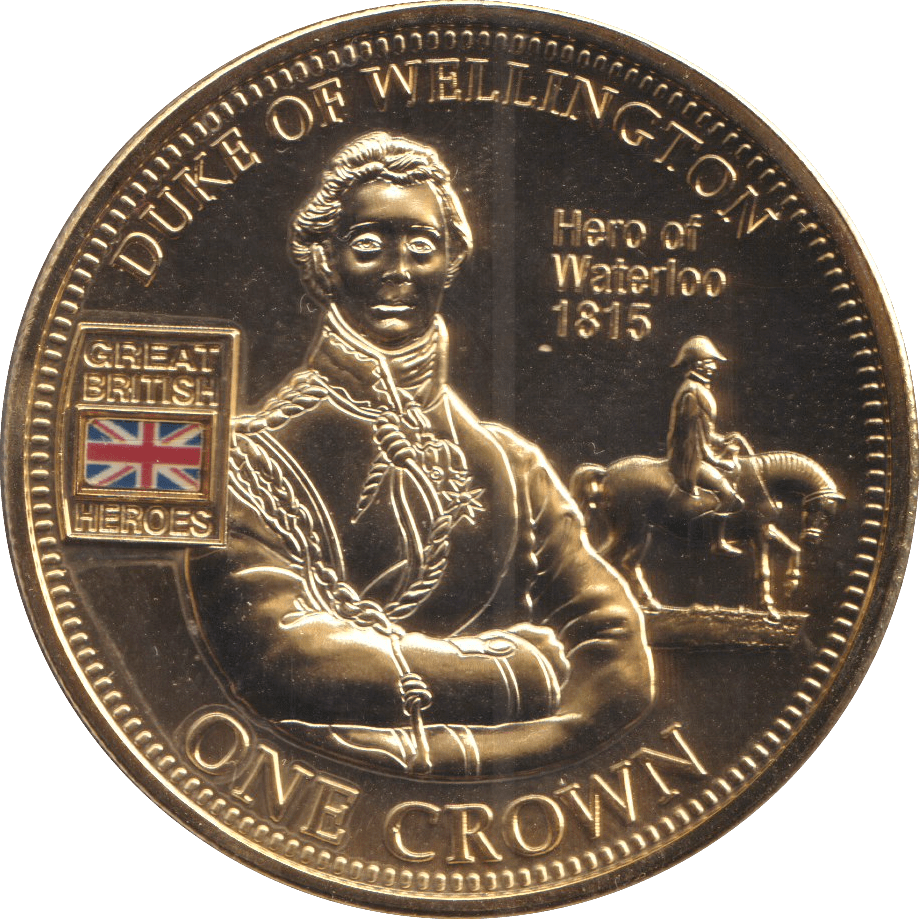 2010 ONE CROWN HEROS COLLECTION DUKE OF WELLINGTON - WORLD COINS - Cambridgeshire Coins