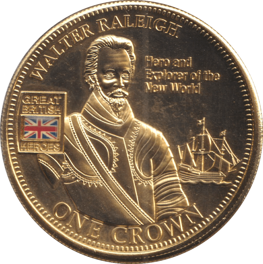 2010 ONE CROWN HEROS COLLECTION WALTER RALEIGH - WORLD COINS - Cambridgeshire Coins