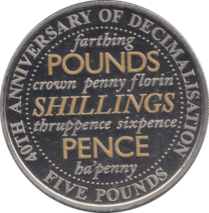 2011 FIVE POUNDS 40TH ANNIVERSARY OF DECIMALISATION ( PROOF ) - £5 Proof - Cambridgeshire Coins