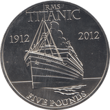 2012 5 POUNDS TITANIC 100TH ANNIVERSARY - WORLD COINS - Cambridgeshire Coins