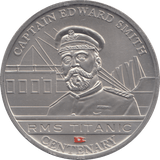 2012 ONE DOLLAR RMS TITANIC CENTENARY CAPTAIN EDWARD SMITH - WORLD COINS - Cambridgeshire Coins