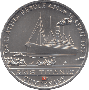 2012 ONE DOLLAR RMS TITANIC CENTENARY CARPATHIA RESCUE 4.10 AM 15 APRIL 1912 - WORLD COINS - Cambridgeshire Coins