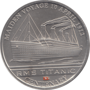 2012 ONE DOLLAR RMS TITANIC CENTENARY MAIDEN VOYAGE 10 APRIL 1912 - WORLD COINS - Cambridgeshire Coins