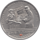 2012 ONE DOLLAR RMS TITANIC CENTENARY SHOCKING NEWS - GREAT LOSS OF LIFE - WORLD COINS - Cambridgeshire Coins