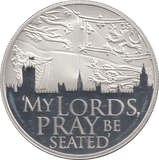 2012 SILVER PROOF FIVE POUNDS MY LORDS PRAY BE SEATED - £5 Silver Proof - Cambridgeshire Coins