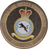 2013 50 PENCE ROYAL AIR FORCE SQUADRONS - WORLD COINS - Cambridgeshire Coins