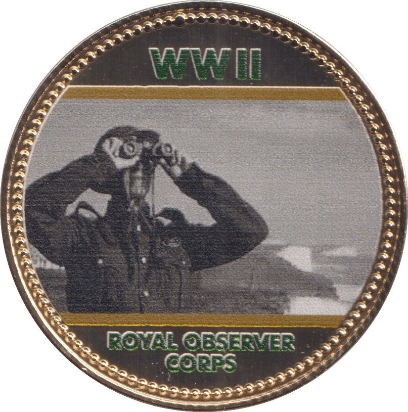 2018 THE ROYAL BRITISH LEGION WWII ROYAL OBSERVER CORPS - WORLD COINS - Cambridgeshire Coins