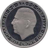2023 KING CHARLES CORONATION HALF CROWN GIBRALTAR - SILVER WORLD COINS - Cambridgeshire Coins
