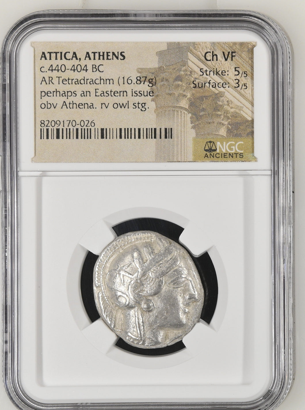 440 - 404 BC ATTICA, ATHENS AR Tetradrachm Ch VF Strike: 5/5 Surface: 3/5 - NGC OTHER COINS - Cambridgeshire Coins