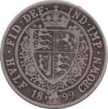 1899 HALFCROWN ( GF )