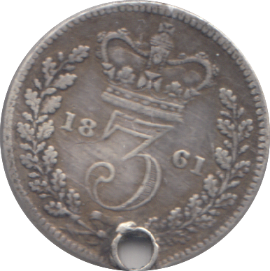 1861 HOLED THREEPENCE ( GF )