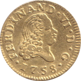 1758 GOLD HALF ESCUDO ( EF ) SPAIN MADRID