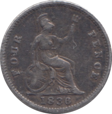 1836 FOUR PENCE ( VF )